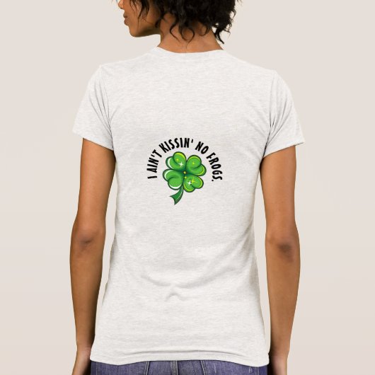 Geen Kissin' Saint Patrick ziet terug T-shirt (Achterkant)