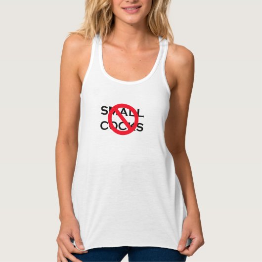 Geen kleine C*cks Tanktop (Voorkant)