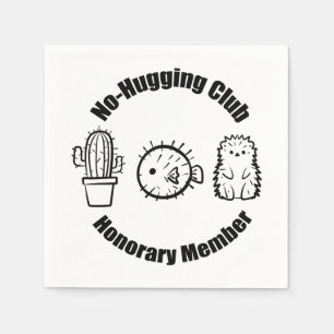 Geen knuffelclub servet