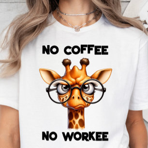 Geen koffie, geen arbeider, grappig koffie liefheb t-shirt