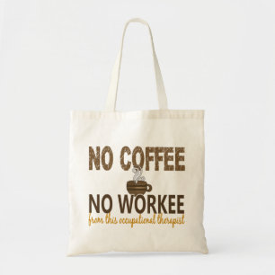Geen koffie zonder werkende arts tote bag