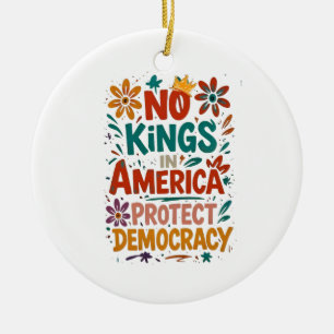 Geen Koning In Amerika Amerikaanse Democratie Keramisch Ornament