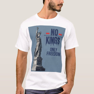 Geen koningen, alleen vrijheid T-shirt