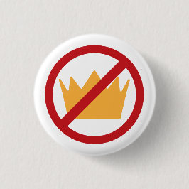 GEEN KONINGEN! Anti-Trump pro-democratie Ronde Button 3,2 Cm