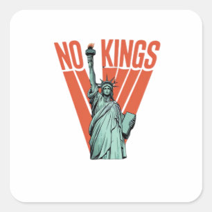 Geen Koningen Beeld Van  Protest  Amerikaanse Klas Vierkante Sticker