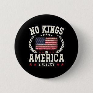 Geen koningen in Amerika 1776 Save Democratie Vere Ronde Button 5,7 Cm