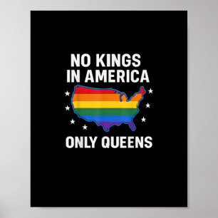 Geen Koningen In Amerika Alleen Koninginnen Grappi Poster