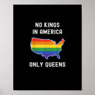 Geen Koningen In Amerika Alleen Koninginnen Grappi Poster