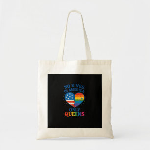 Geen Koningen In Amerika Alleen Koninginnen Grappi Tote Bag