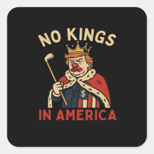 Geen Koningen In Amerika Anti-Donald Geen Koningen Vierkante Sticker