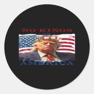 Geen Koningen In Amerika Anti-Trump Creatief Ontwe Ronde Sticker