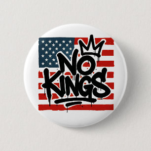 Geen koningen in Amerika behalve democratie die ik Ronde Button 5,7 Cm
