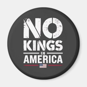 Geen koningen in Amerika Patriottische Amerikaanse Magneet