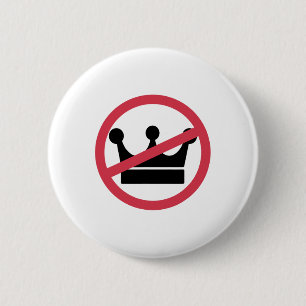 Geen koningen in Amerika Pro Democratie Anti Monar Ronde Button 5,7 Cm