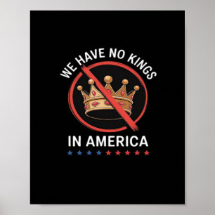 Geen Koningen In Amerika Retro Klassieker Poster