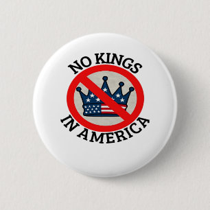 Geen Koningen In Amerika Retro Klassieker Ronde Button 5,7 Cm