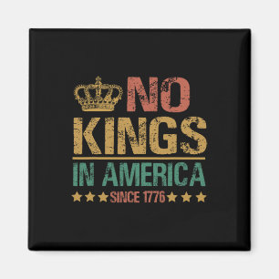 Geen koningen in Amerika sinds 1776 Anti-trump Gra Magneet