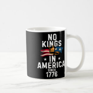 Geen Koningen In Amerika Sinds 1776 Anti Trump T-s Koffiemok