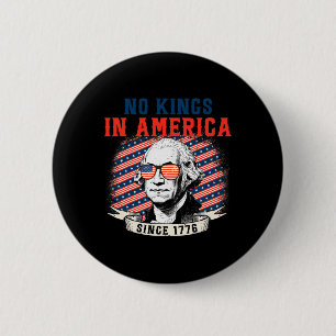 Geen koningen in Amerika sinds 1776 Anti Trump T-s Ronde Button 5,7 Cm