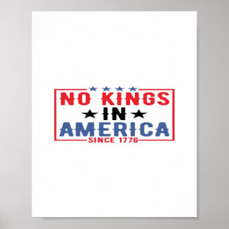 Geen Koningen In Amerika Sinds 1776 Patriottische  Poster