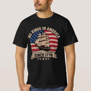 Geen koningen in Amerika sinds 1776 patriottische T-shirt