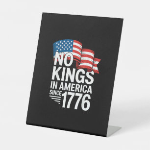 Geen Koningen In Amerika Sinds 1776 Protest Creati Reclamebord Met Voetstuk