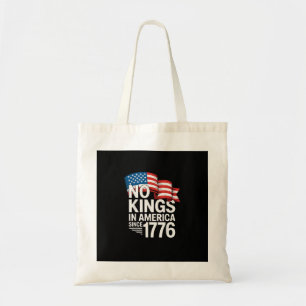 Geen Koningen In Amerika Sinds 1776 Protest Creati Tote Bag