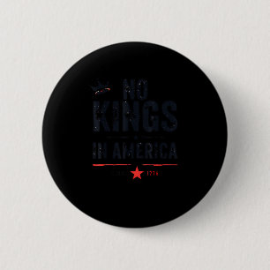 Geen Koningen In Amerika Sinds 1776 Retro Stijl Ronde Button 5,7 Cm