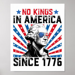 Geen koningen in Amerika sinds 1776 verontrustte A Poster
