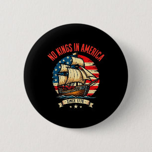 Geen koningen in Amerika sinds 1776 Vintage Usa-vl Ronde Button 5,7 Cm