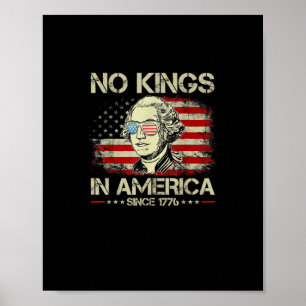Geen Koningen In Amerika Sinds 1776 Vintage Vlag Poster