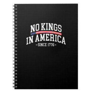Geen Koningen In Amerika Sinds 1776 Vrijheid Geest Notitieboek