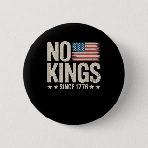 Geen Koningen In Amerika Sinds 1776 Vrijheid Geest Ronde Button 5,7 Cm