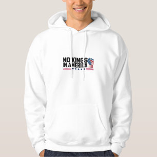 Geen Koningen In Amerika USA Creatieve Vrije Tijd Hoodie