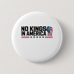 Geen Koningen In Amerika USA Creatieve Vrije Tijd Ronde Button 5,7 Cm