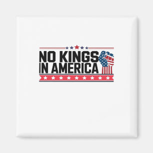 Geen Koningen In Amerika USA Minimal Schoon Magneet