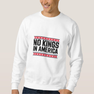 Geen Koningen In Amerika USA Minimal Schoon Trui