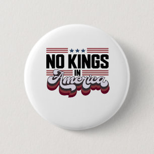 Geen Koningen In Amerika USA Retro Klassieker Ronde Button 5,7 Cm