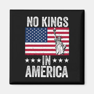 Geen koningen in Amerika Vlag Protest Save Democra Magneet