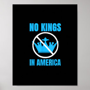 Geen Koningen In Amerika Vonnis Zegt Poster