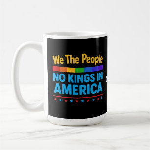 Geen koningen in Amerika wij de mensen gelijkheid  Koffiemok
