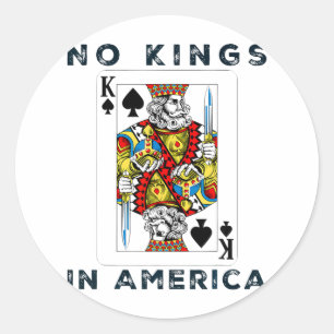 Geen koningen in Amerika wij, de politieke Mannen  Ronde Sticker