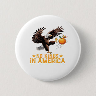 Geen Koningen In Amerika Wij Het Volk Politieke Re Ronde Button 5,7 Cm