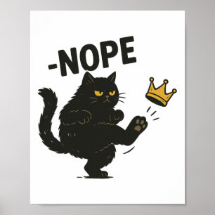Geen koningen in Amerika Zwarte kat Grappige polit Poster