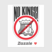 GEEN KONINGEN! - Protest van Trump Sticker (Vel)