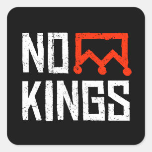 Geen koningen protestbord vierkante sticker