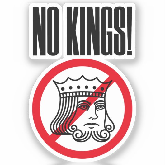 GEEN KONINGEN! - Protestnotities Trump Sticker (Voorkant)