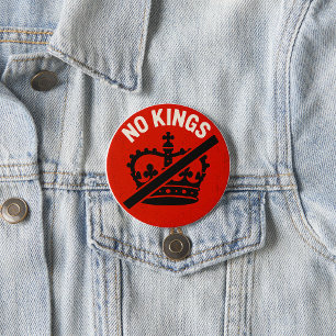 Geen Koningen Protestsymbool Ronde Button 7,6 Cm