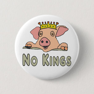 Geen Koningen Ronde Button 5,7 Cm