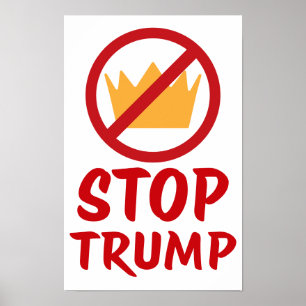 GEEN KONINGEN STOPPEN TRUMP Anti-Trump RYW Pro Poster